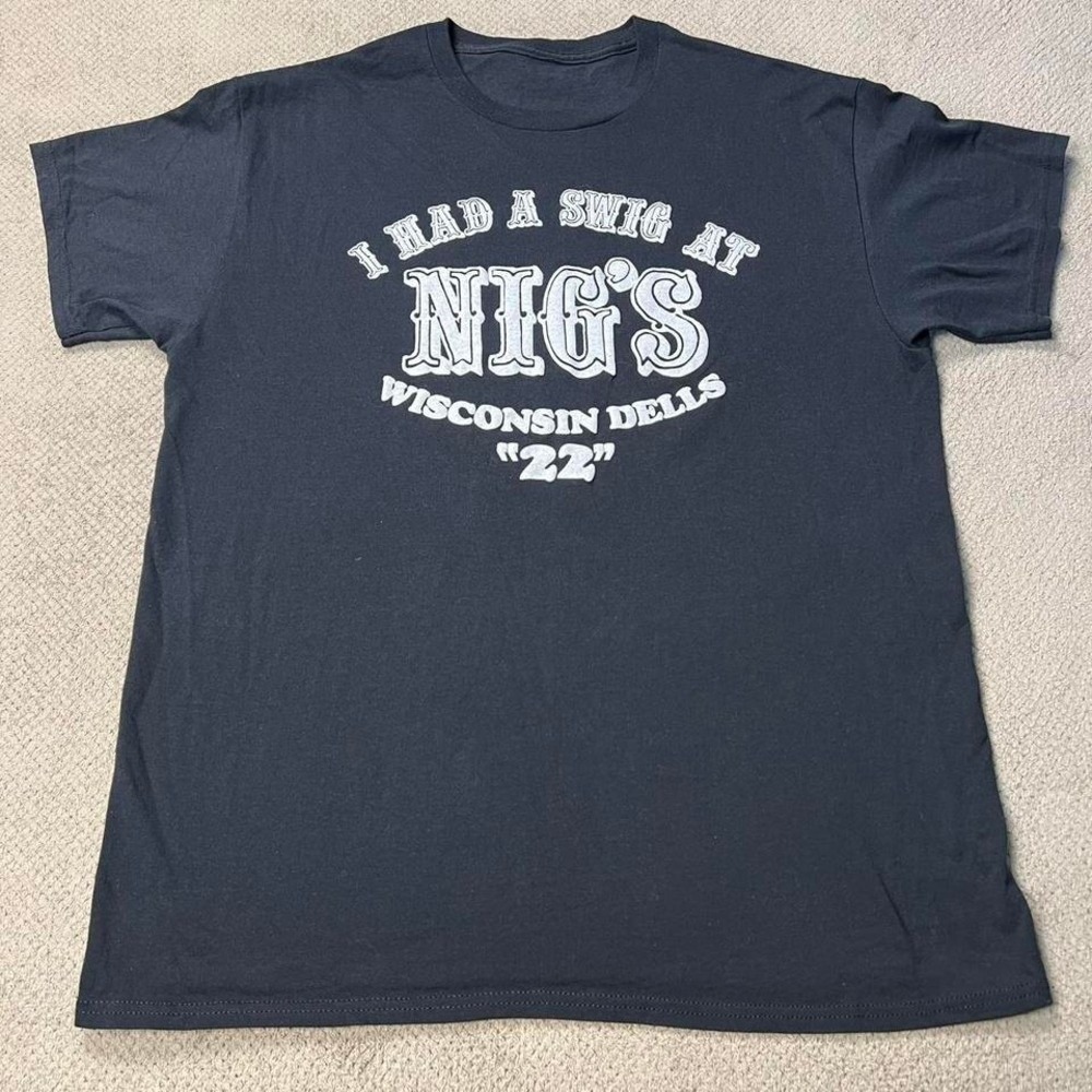 Nig's Bar Wisconsin Dells T-Shirt I Had A Swig At Nig's 2022 Black Large